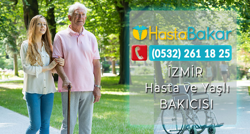 İzmir Hasta Bakıcı ve Yaşlı Hasta Bakıcısı Şirketi