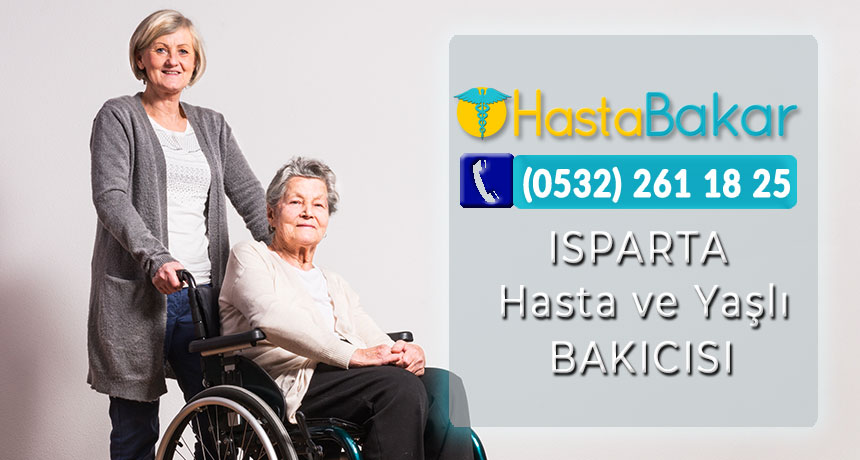 Isparta Hasta Bakıcı ve Yatılı Yaşlı Bakıcısı İstihdamı