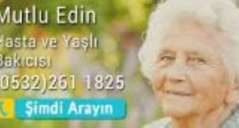SAKARYA KARASU’DA YAŞLI VE HASTA BAKICISI TEMİN EDİYORUZ